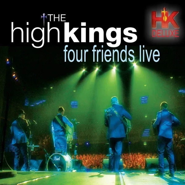 Official album cover art for the release Four Friends Live by The High Kings