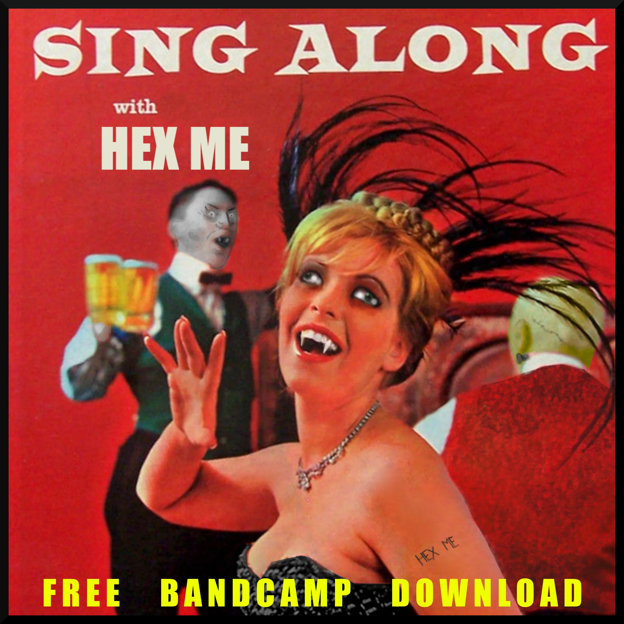 Sing Along With Hex Me