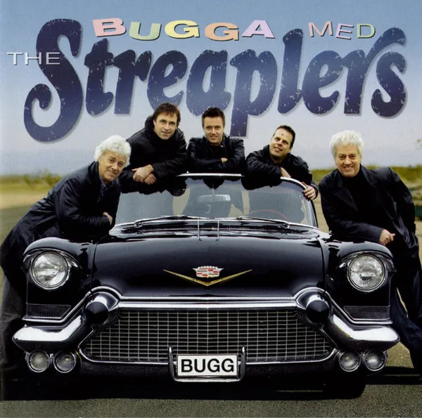 Official album cover art for the release Bugga med the streaplers by Streaplers