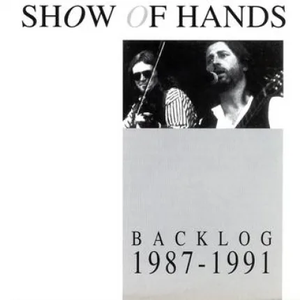 Official album cover art for the release Backlog by Show of Hands