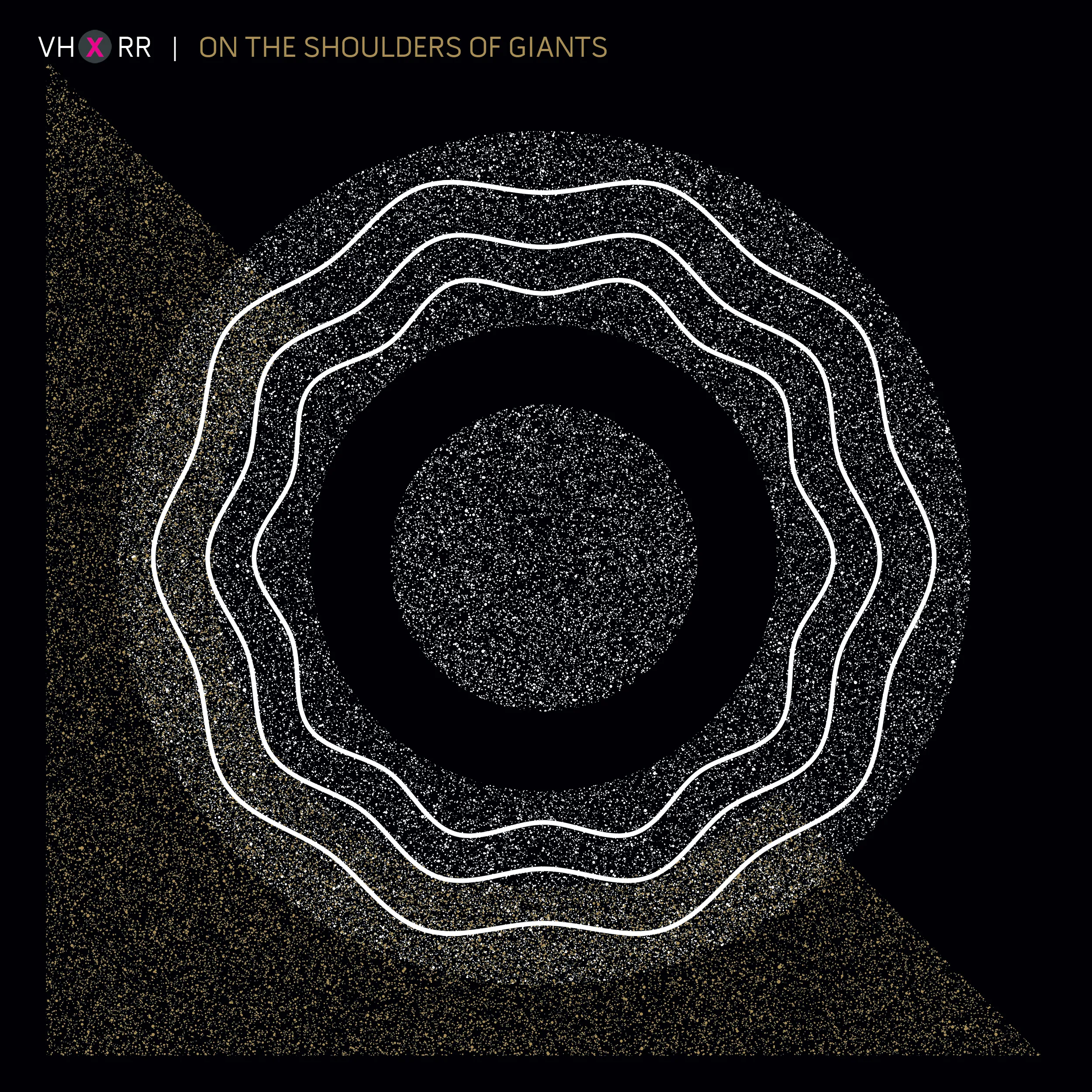 Official album cover art for the release On the Shoulders of Giants by VH x RR