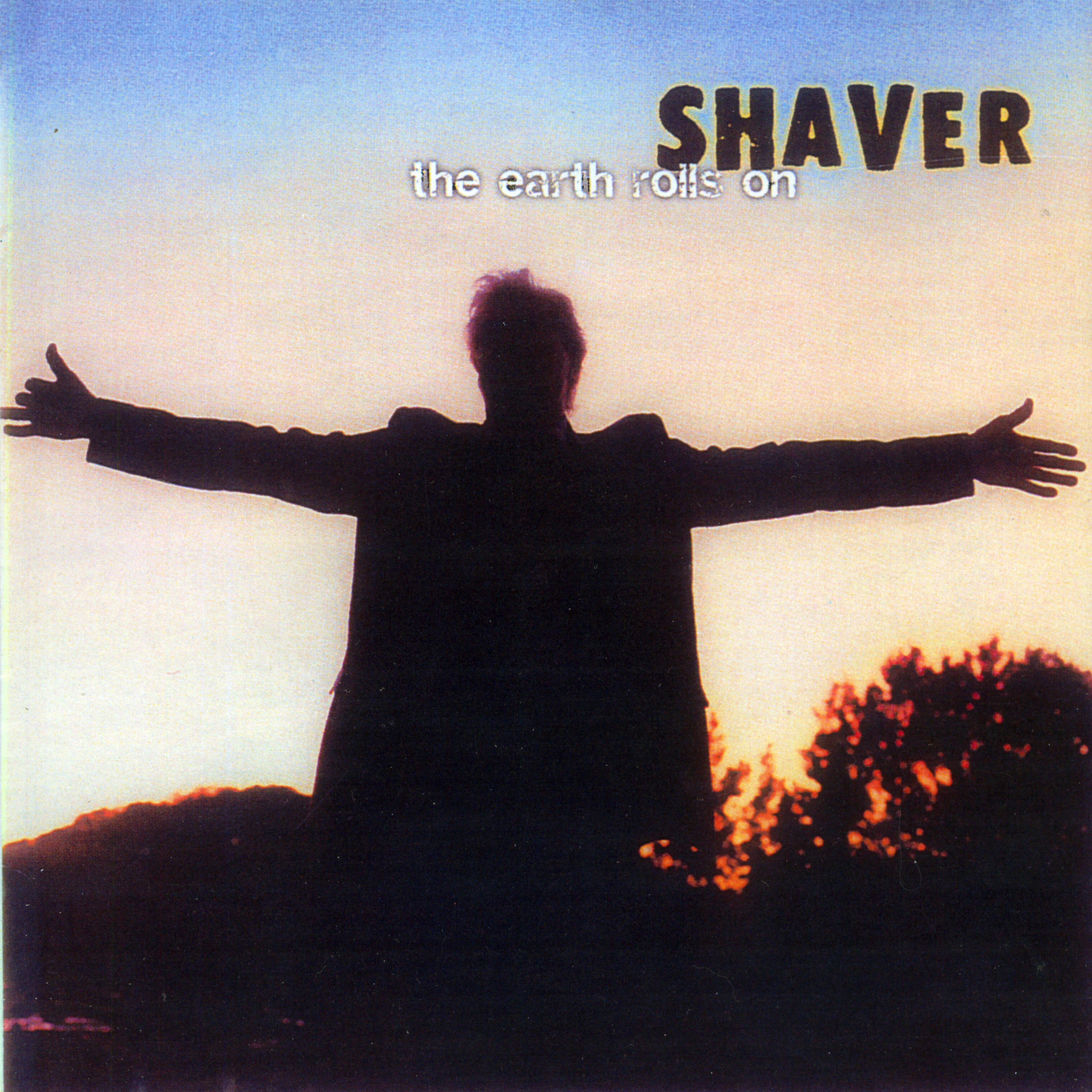 Official album cover art for the release The Earth Rolls On by Shaver