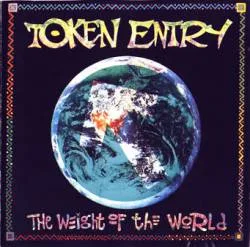 Official album cover art for the release The Weight of the World by Token Entry