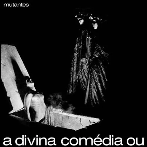 Official album cover art for the release A divina comédia ou ando meio desligado by Os Mutantes