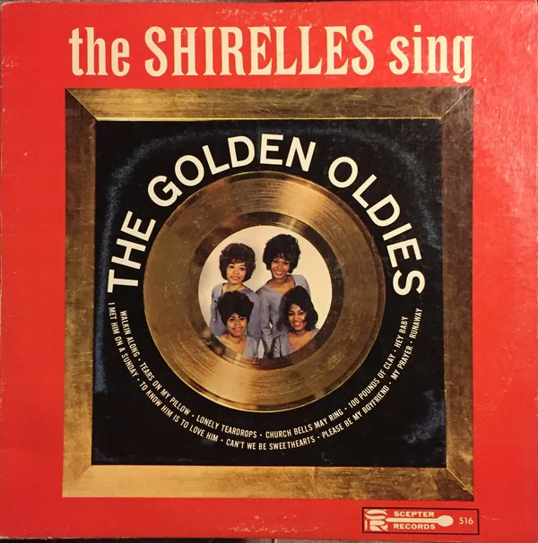 The Shirelles Sing the Golden Oldies