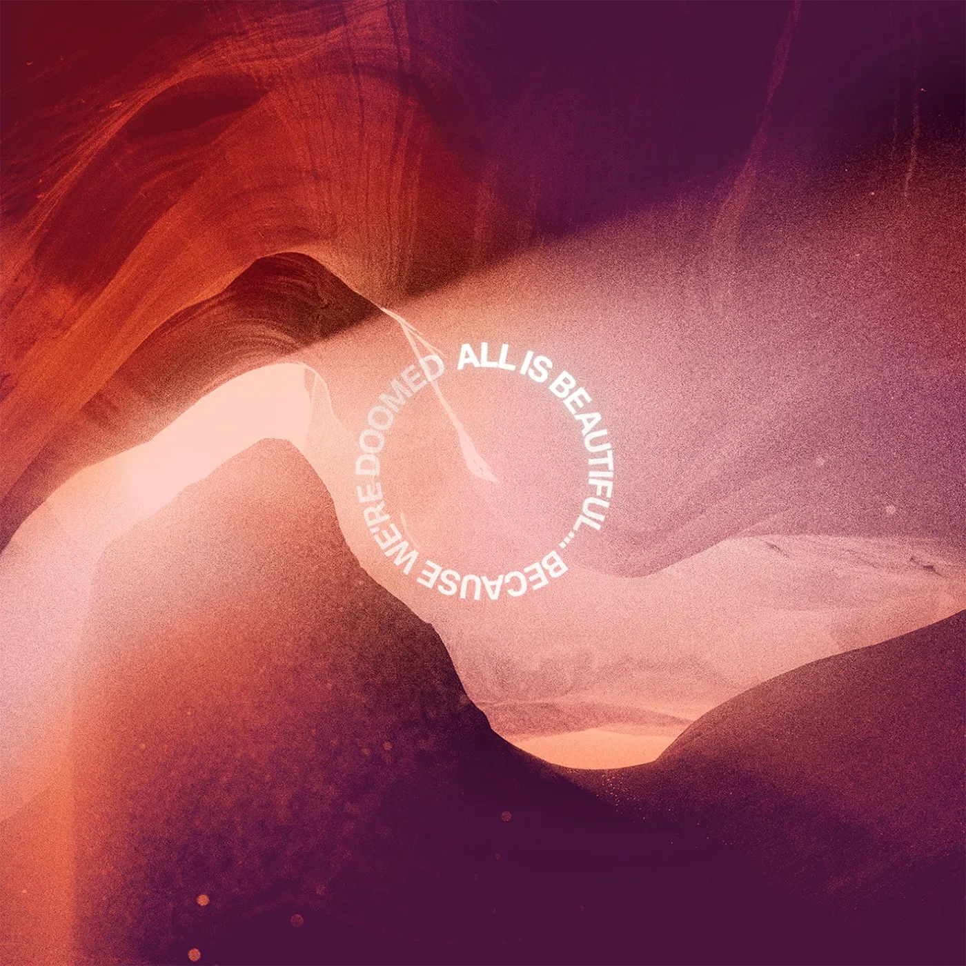 Official album cover art for the release ALL IS BEAUTIFUL… BECAUSE WE’RE DOOMED by We Came as Romans
