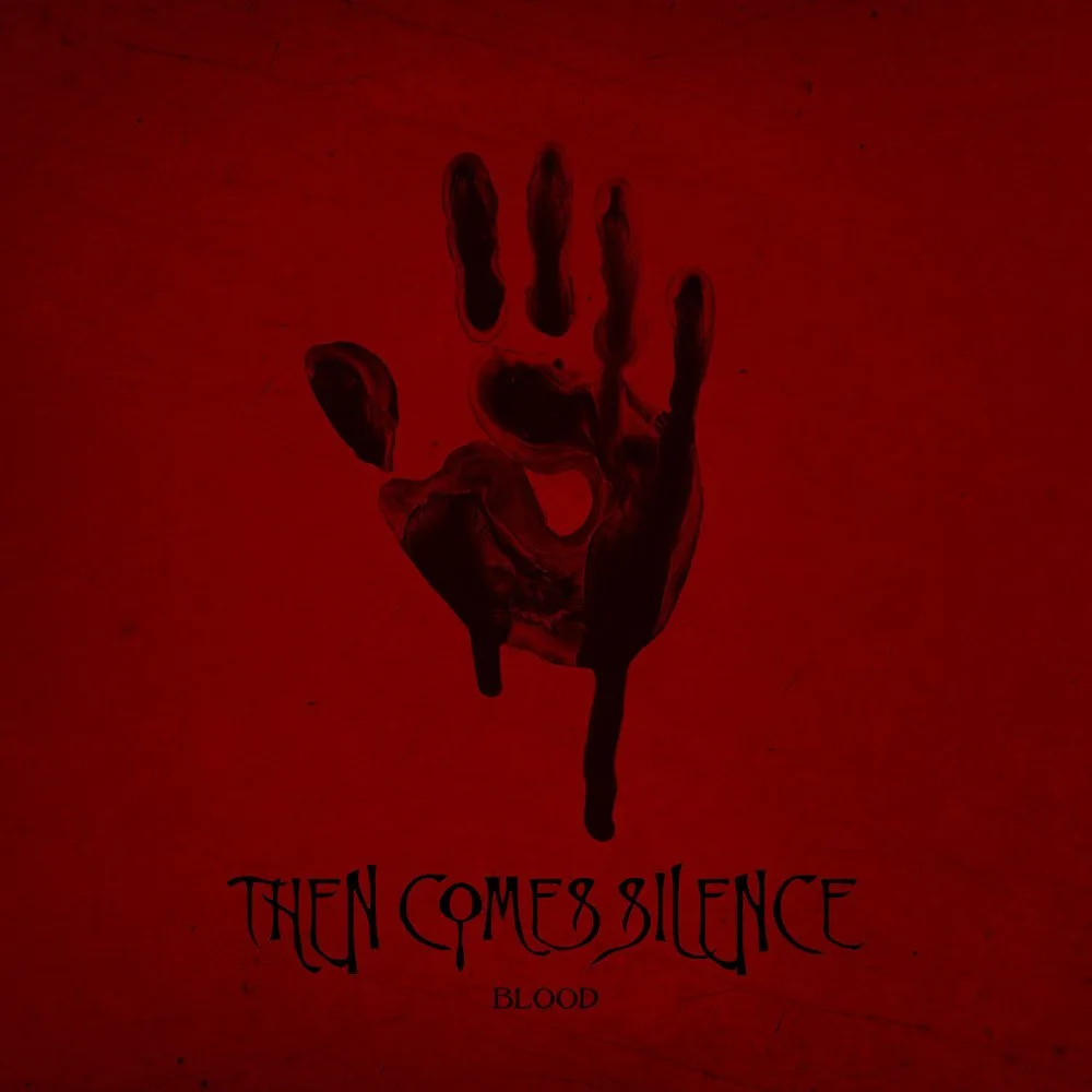 Official album cover artwork for Blood by Then Comes Silence