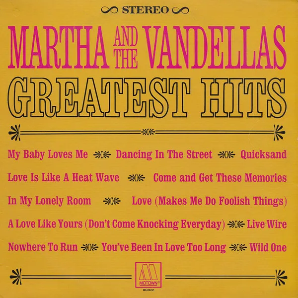 Love (Makes Me Do Foolish Things) song track artwork featured on the album Greatest Hits by Martha Reeves and the Vandellas