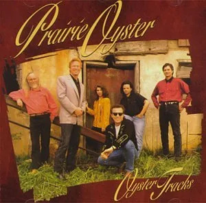 Official album cover art for the release Oyster Tracks by Prairie Oyster