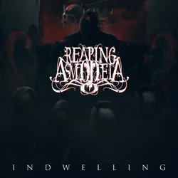 Official album cover art for the release Indwelling by Reaping Asmodeia