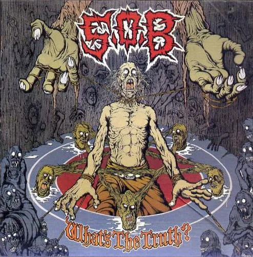 Official album cover art for the release What's the Truth? by S.O.B.