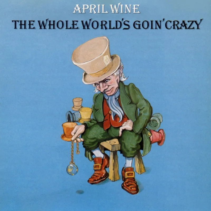 The Whole World’s Goin’ Crazy