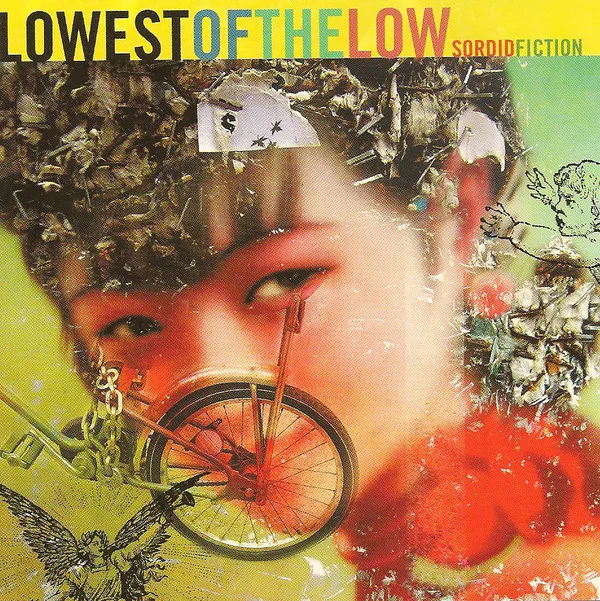 Official album cover art for the release Sordid Fiction by The Lowest of the Low