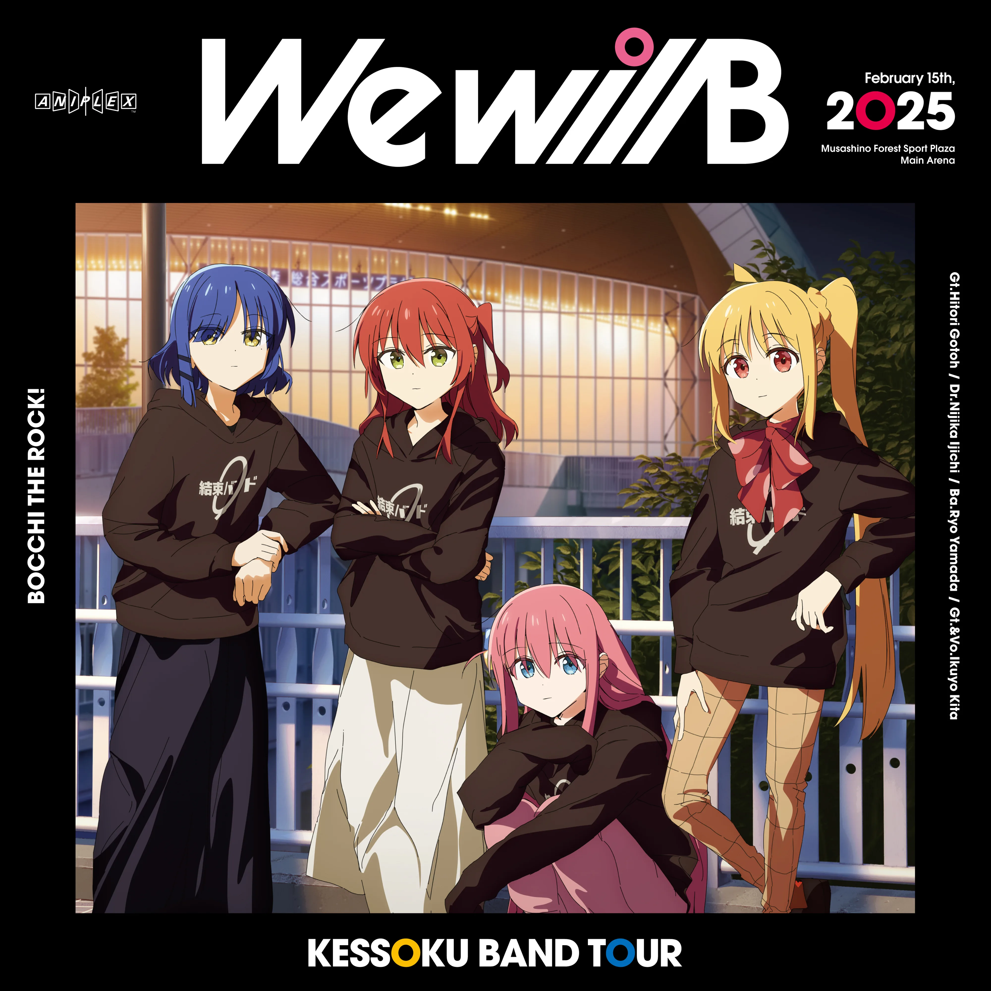 結束バンド TOUR "We will B"