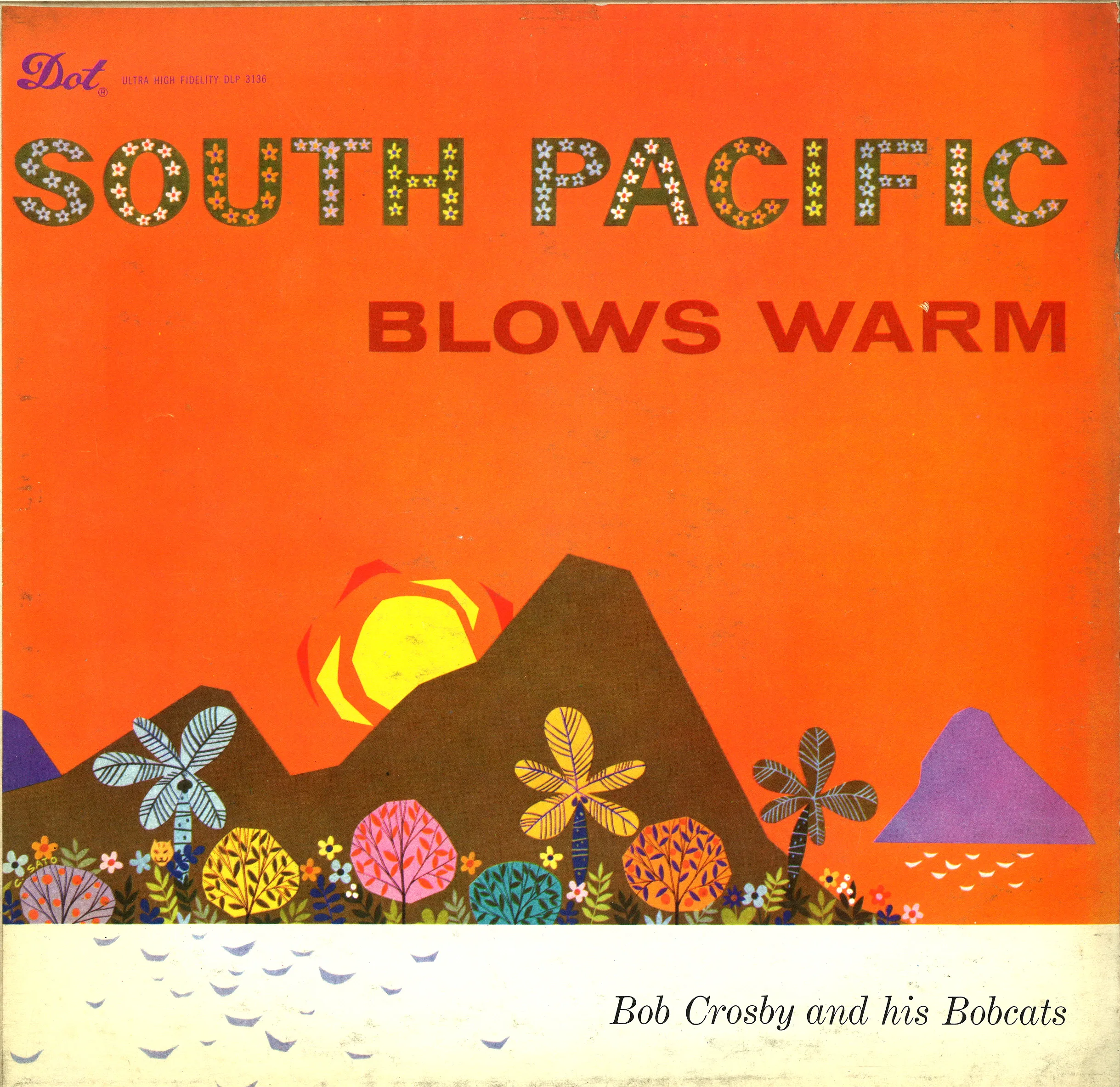 South Pacific Blows Warm