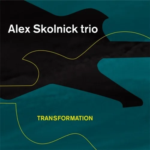 Official album cover art for the release Transformation by Alex Skolnick Trio