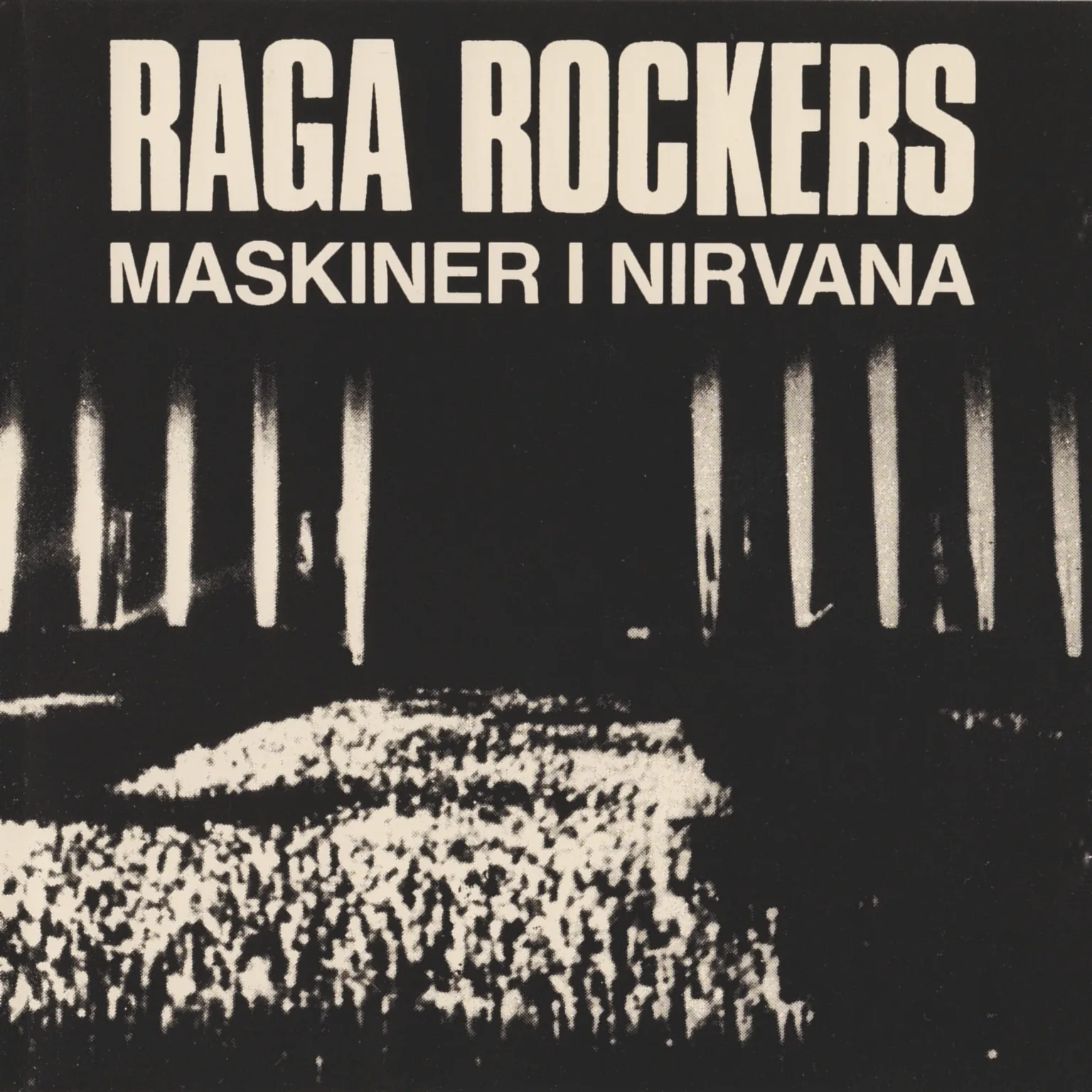 Official album cover art for the release Maskiner i Nirvana by Raga Rockers