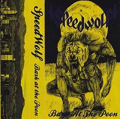 Official album cover art for the release Bark at the Poon by Speedwolf