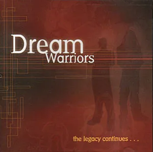 Official album cover art for the release The Legacy Continues… by Dream Warriors