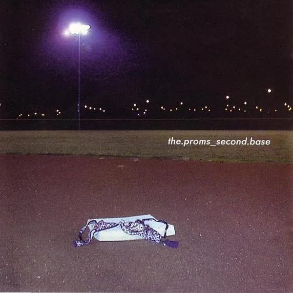 Official album cover art for the release Second Base by The Proms