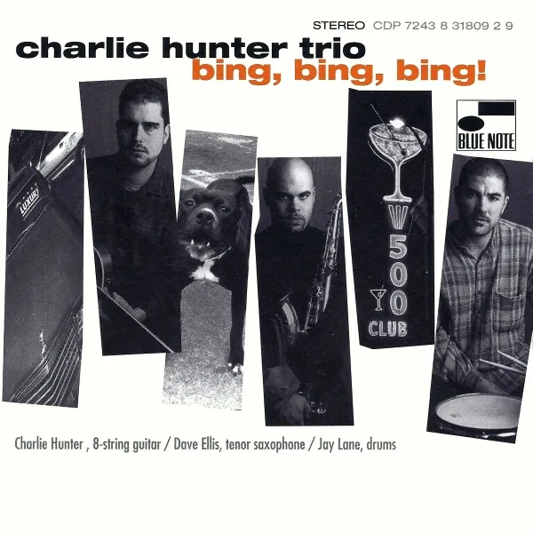 Official album cover art for the release Bing, Bing, Bing! by Charlie Hunter Trio