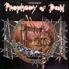 Official album cover art for the release The Peel Sessions by Prophecy of Doom