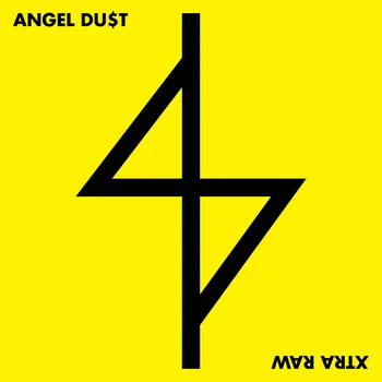 Official album cover art for the release Xtra Raw by Angel Du$t