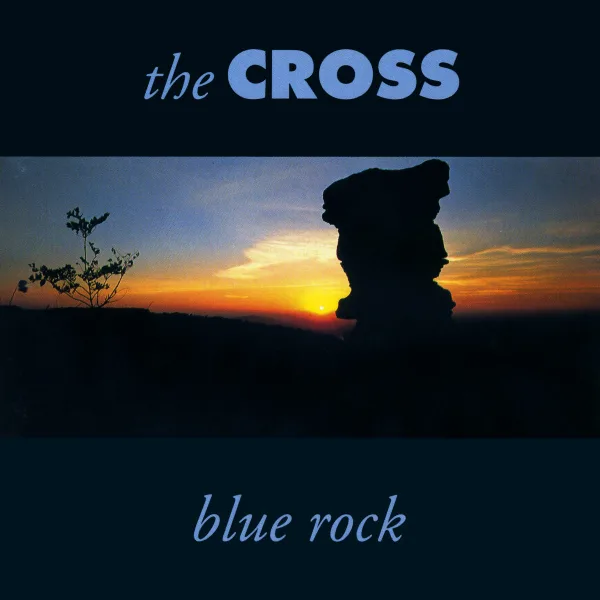 Official album cover art for the release Blue Rock by The Cross