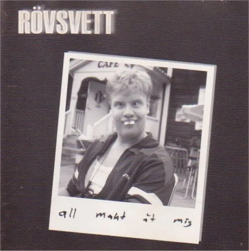 Official album cover art for the release All Makt Åt Mig by Rövsvett