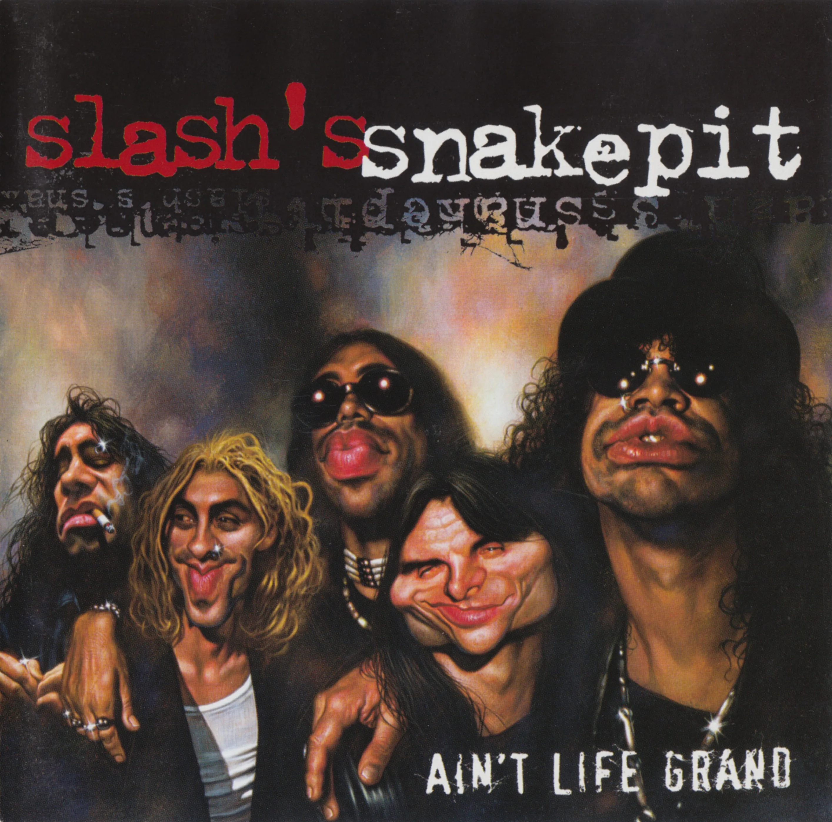 Official album cover art for the release Ain’t Life Grand by Slash’s Snakepit