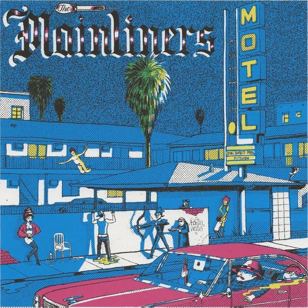 Official album cover art for the release Mainliner Motel by The Mainliners