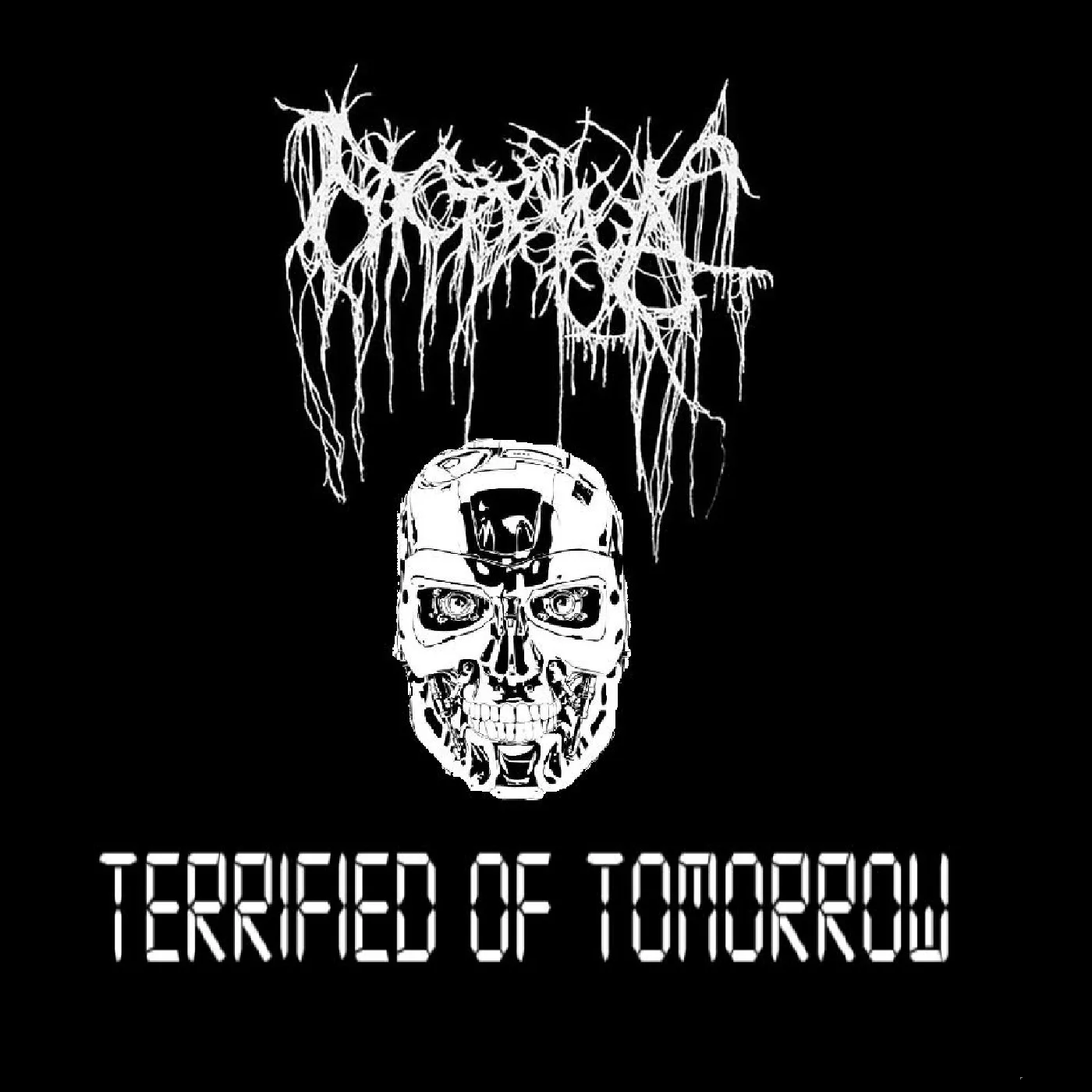 Terrified of Tomorrow