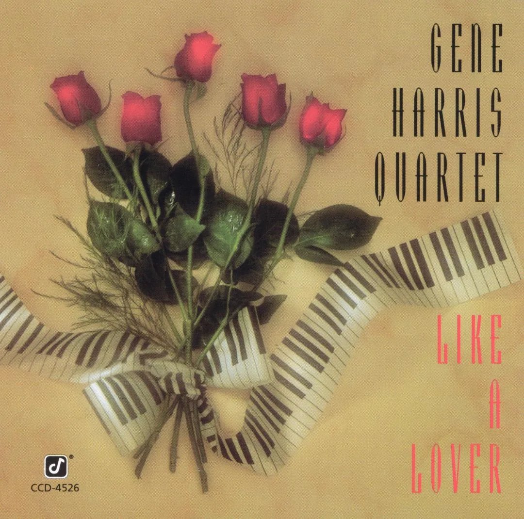 Official album cover art for the release Like a Lover by The Gene Harris Quartet