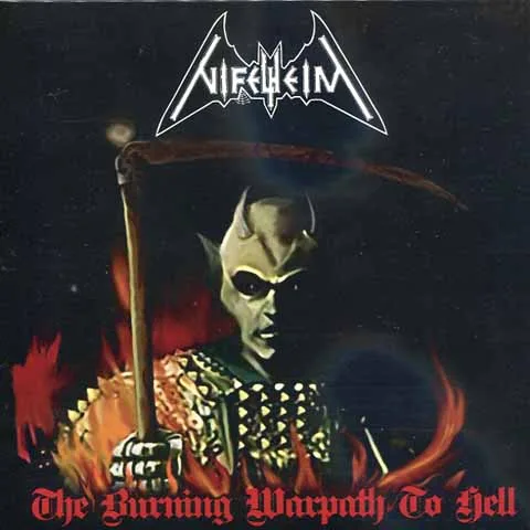 Official album cover art for the release The Burning Warpath to Hell by Nifelheim