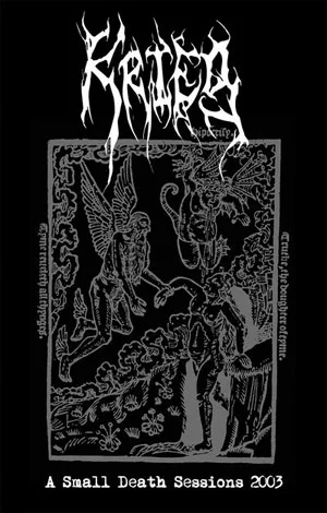 Official album cover artwork for A Small Death: Sessions 2003 by Krieg