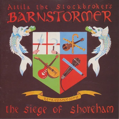 Official album cover art for the release The Siege of Shoreham by Attila the Stockbroker's Barnstormer