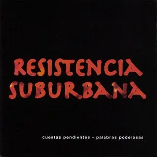 Official album cover art for the release Cuentas Pendientes - Palabras Poderosas by Resistencia Suburbana