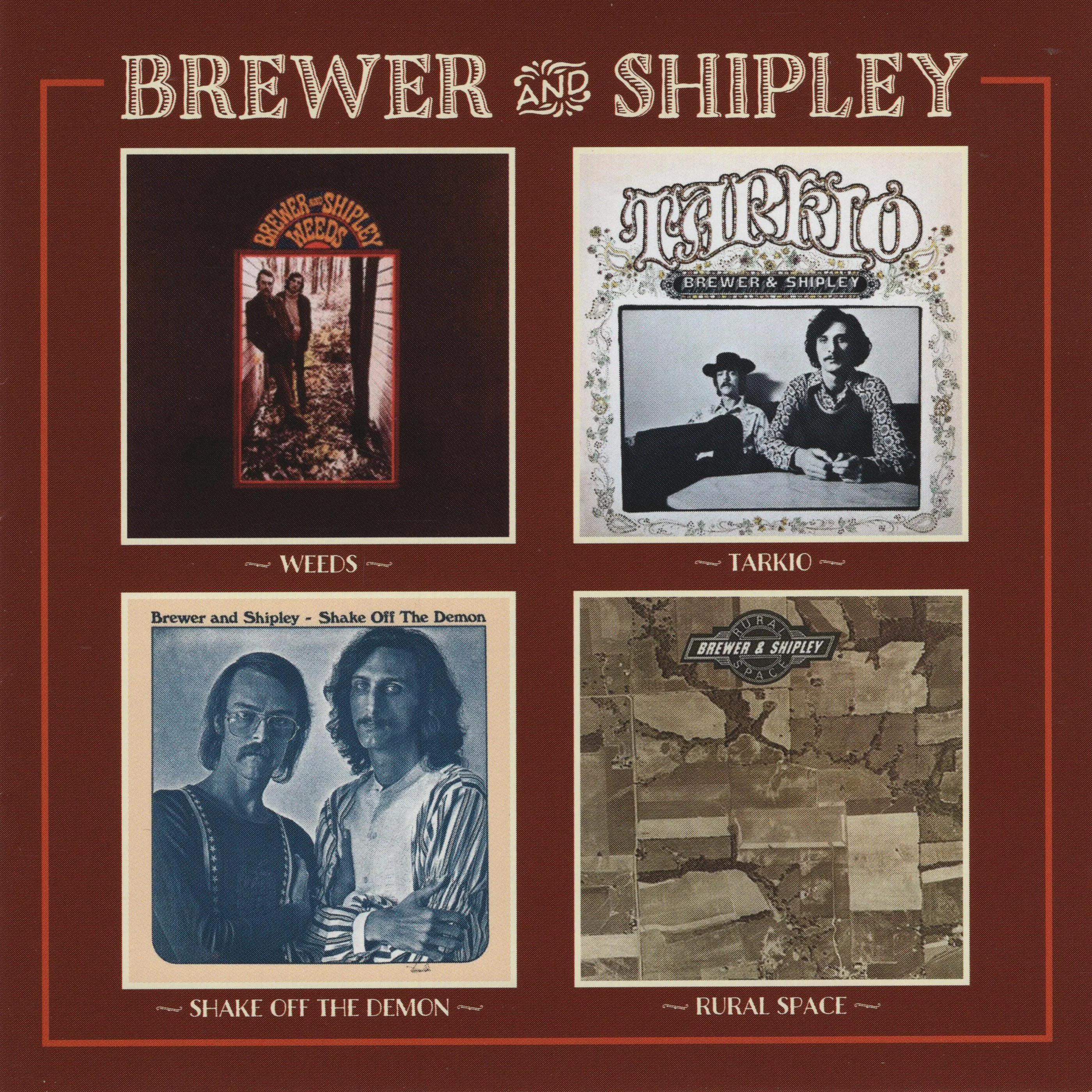 Official album cover artwork for Weeds / Tarkio / Shake Off the Demon / Rural Space by Brewer & Shipley