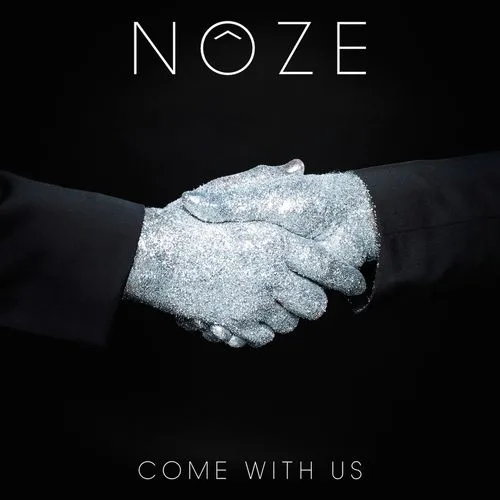 Official album cover art for the release Come With Us by Nôze