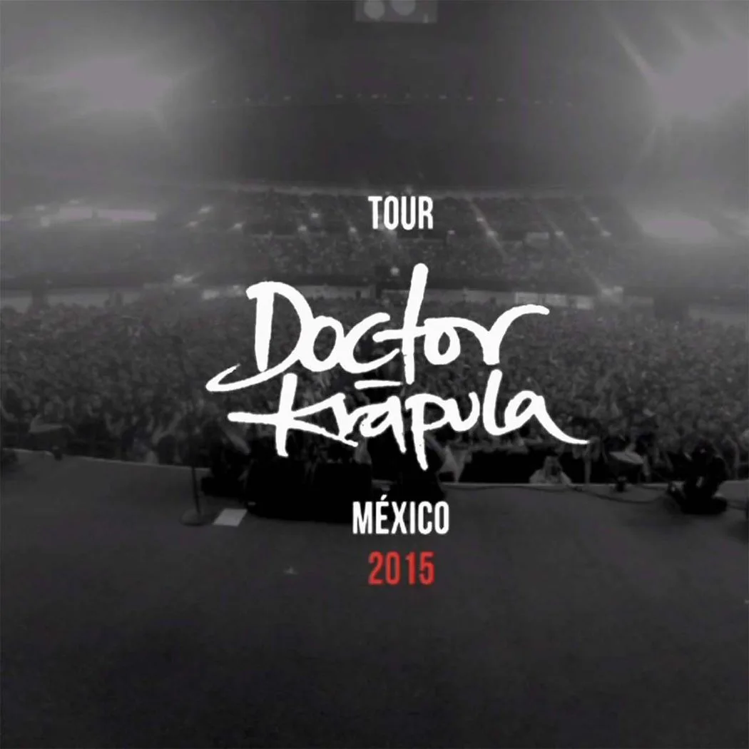Official album cover art for the release Tour Doctor Krápula: México 2015 by Doctor Krápula