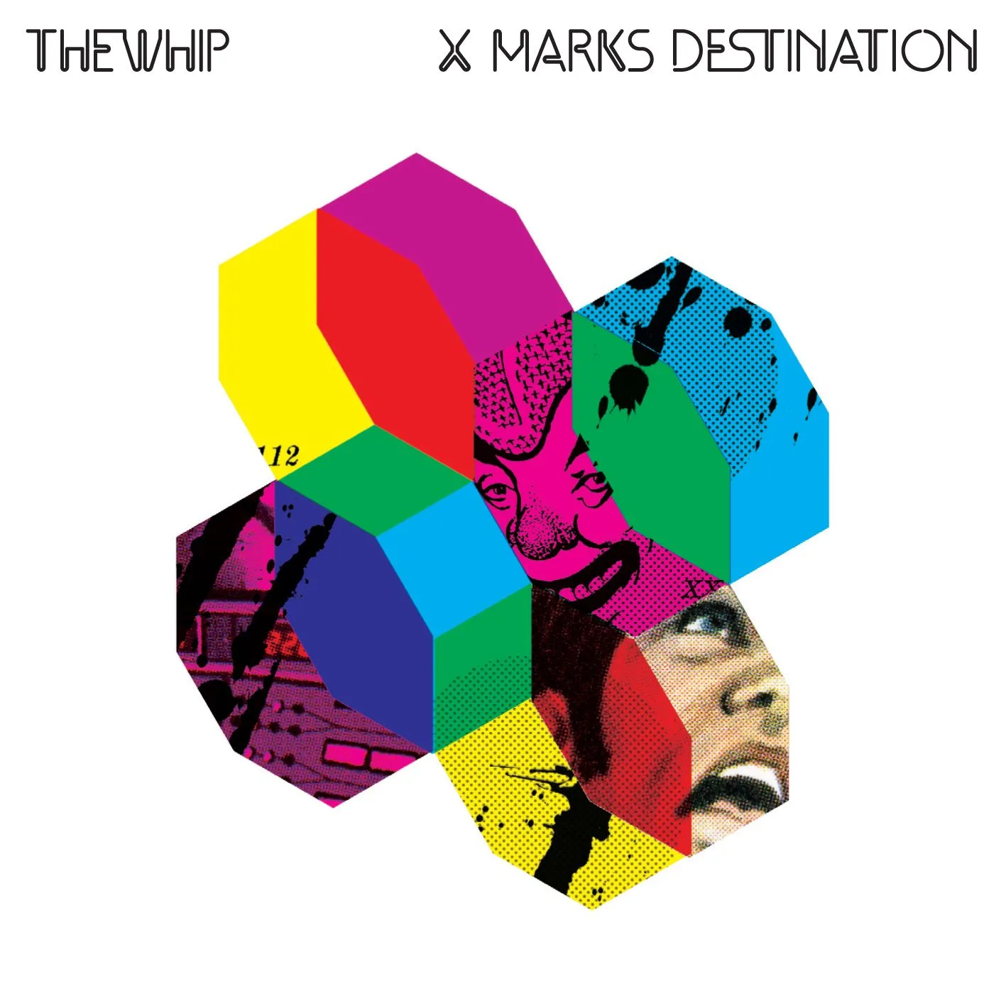 Official album cover art for the release X Marks Destination by The Whip