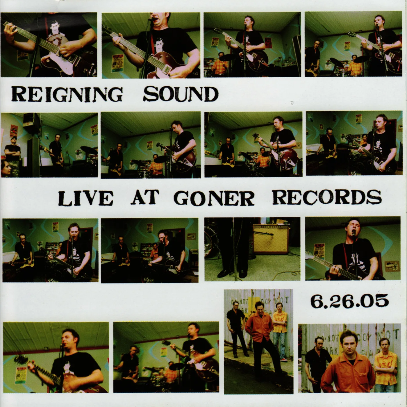 Official album cover art for the release Live At Goner Records 6.26.05 by Reigning Sound