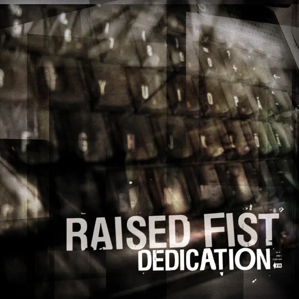 Official album cover art for the release Dedication by Raised Fist