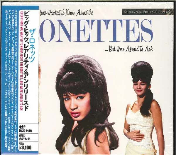 Everything You Always Wanted To Know About The Ronettes...But Were Afraid To Ask