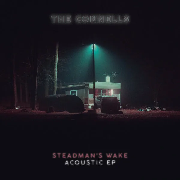 Official album cover art for the release Steadman's Wake (Acoustic) by The Connells
