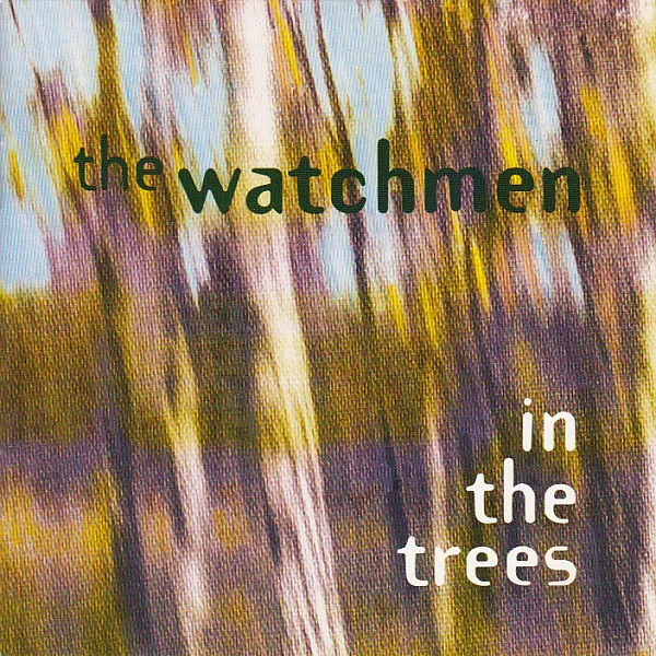 Official album cover art for the release In the Trees by The Watchmen