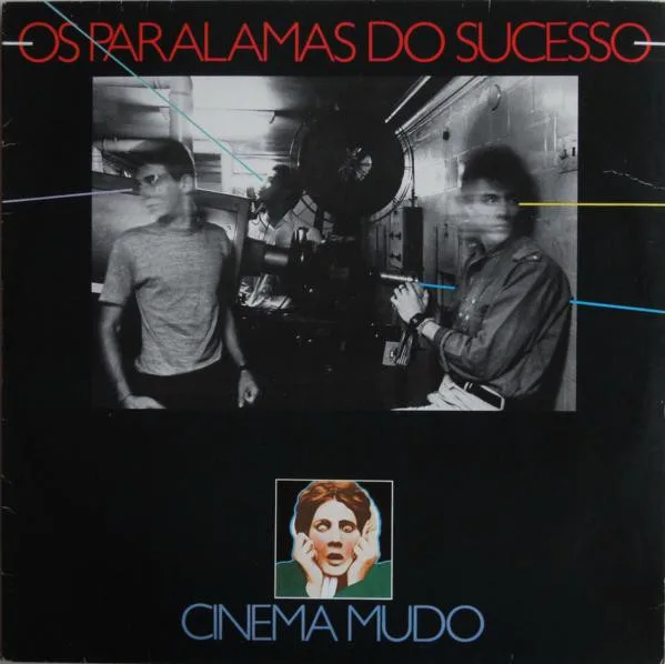 Official album cover art for the release Cinema Mudo by Os Paralamas do Sucesso