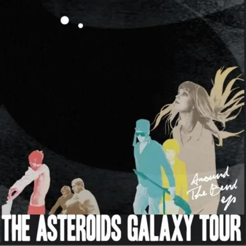 Official album cover art for the release Around the Bend EP by The Asteroids Galaxy Tour