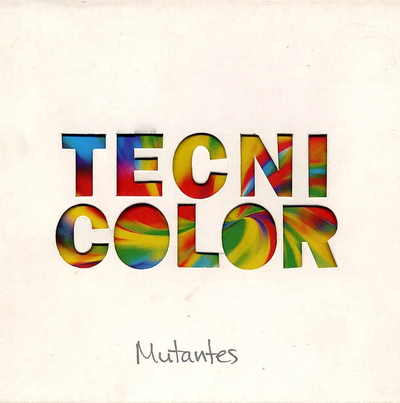 Official album cover art for the release Tecnicolor by Os Mutantes