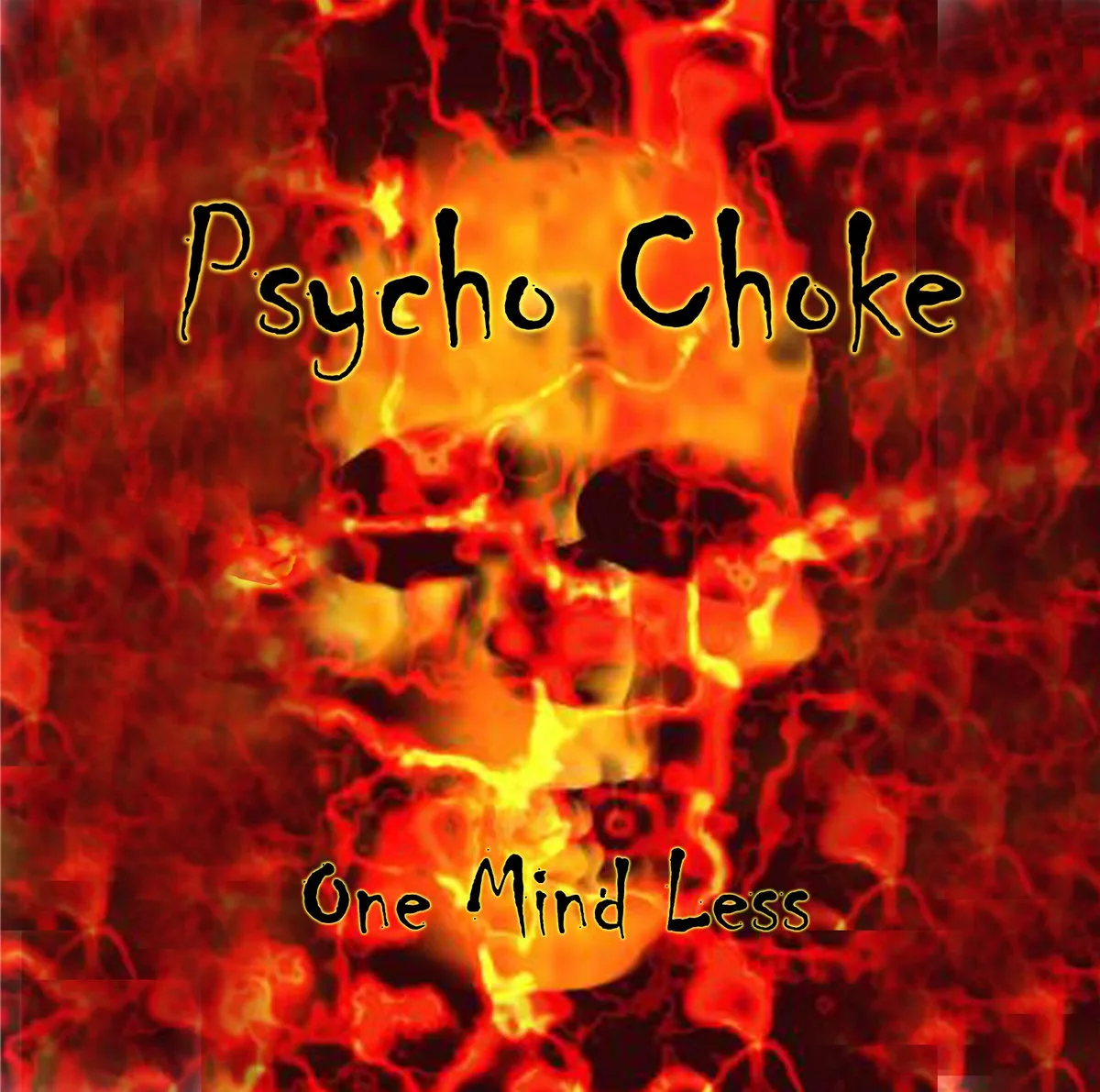 Official album cover art for the release One Mind Less by Psycho Choke